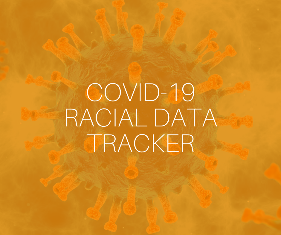 COVID19 Racial Data Tracker